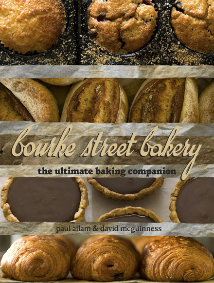 Bourke Street Bakery: Paul Allam, David McGuinness - Murdoch Books (2 of 6)